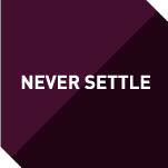 never settle